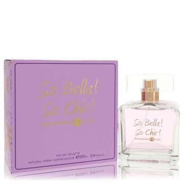 Mandarina Duck So Bella! So Chic! Eau de Toilette 100 ml